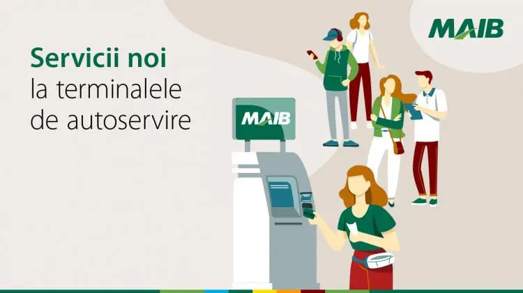 Terminalele de autoservire MAIB – mai multe servicii, mai rapid și mai comod