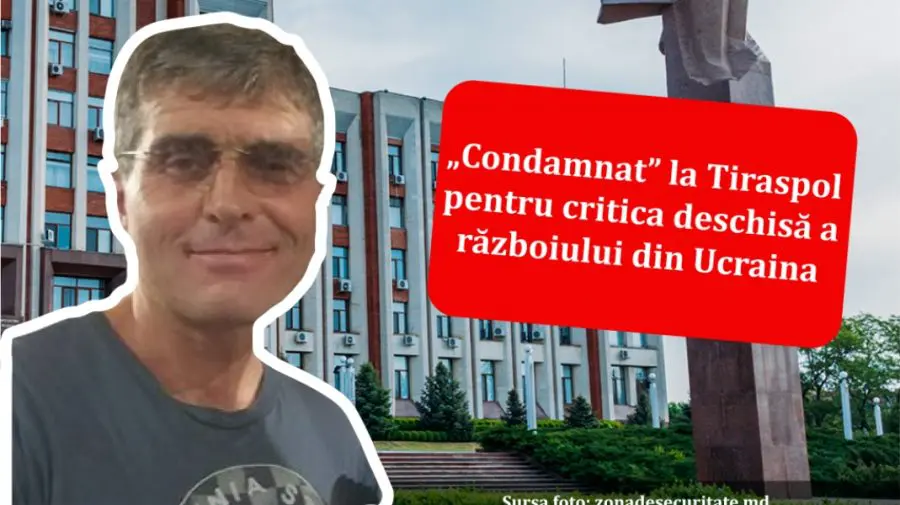 Separatiștii transnistreni preiau practica rușilor. Au încarcerat un activist pentru că criticat războiul din Ucraina