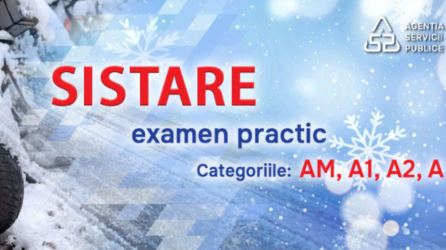 IMPORTANT! ASP: Examenul practic la unele categorii este sistat temporar. Motivul