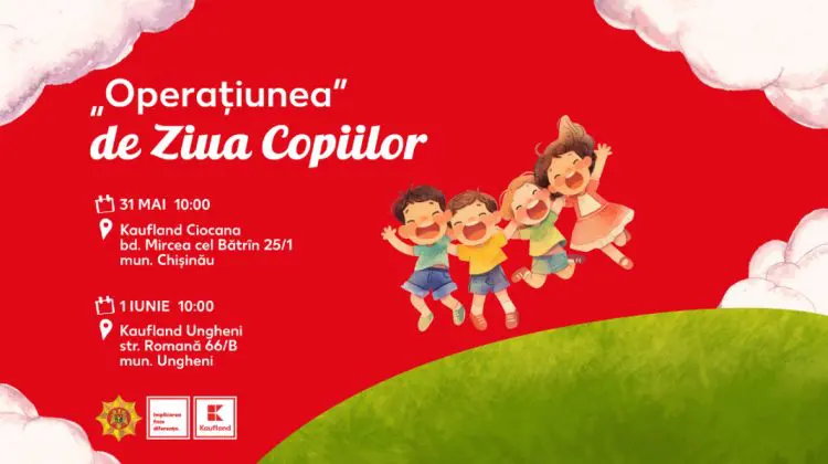 „Operațiunea de Ziua Copiilor” ajunge la Chișinău și Ungheni. Copii sunt invitați la distracție și lecții de siguranță cu MAI și Kaufland