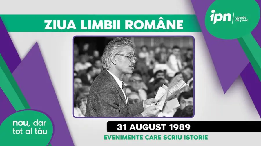 Limba Română – actul de renaștere al unei națiuni. Evenimente care scriu istorie