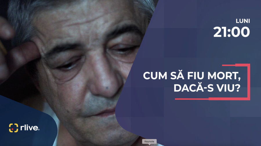 CineMADE in Romania: Filmul românesc „Cum să fiu mort, dacă-s viu?” de Ilinca Călugăreanu, la 21:00, la RLIVE TV