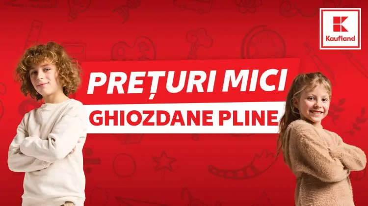 Kaufland lansează campania de oferte „Prețuri Mici, Ghiozdane Pline”