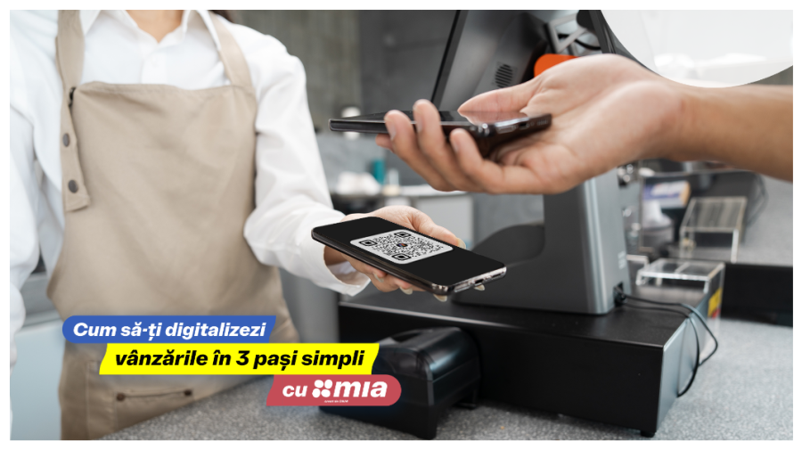 Cum să-ți digitalizezi vânzările în 3 pași simpli cu MIA
