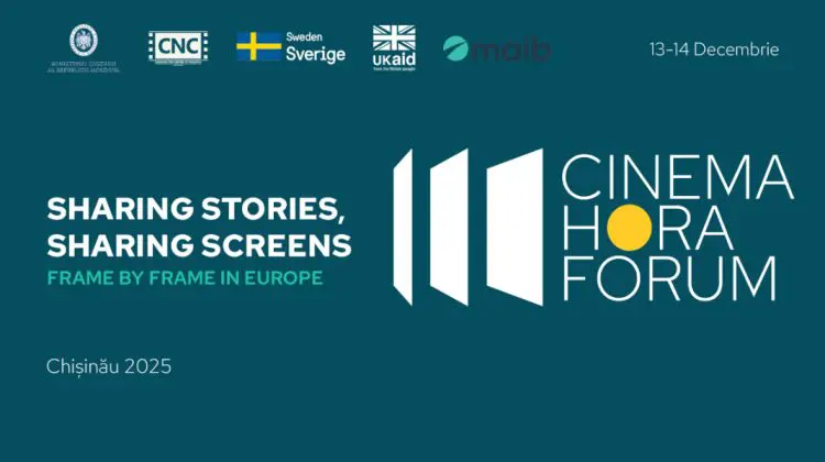 Forumul CinemaHora, ediția a III-a: Capitala devine platformă pentru industria cinematografică europeană