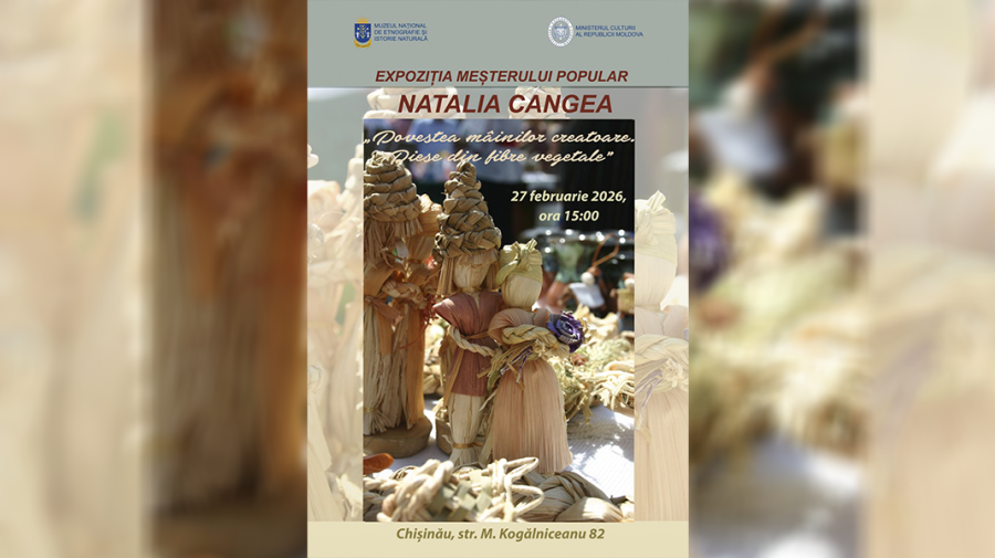 Expoziția meșterului popular Natalia Cangea „Povestea mâinilor creatoare. Piese din fibre vegetale”