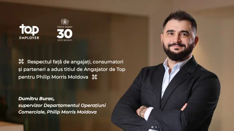 VIDEO Ce stă în spatele titlului „Angajator de Top”: Dumitru Burac, despre parcursul său profesional la Philip Morris Moldova