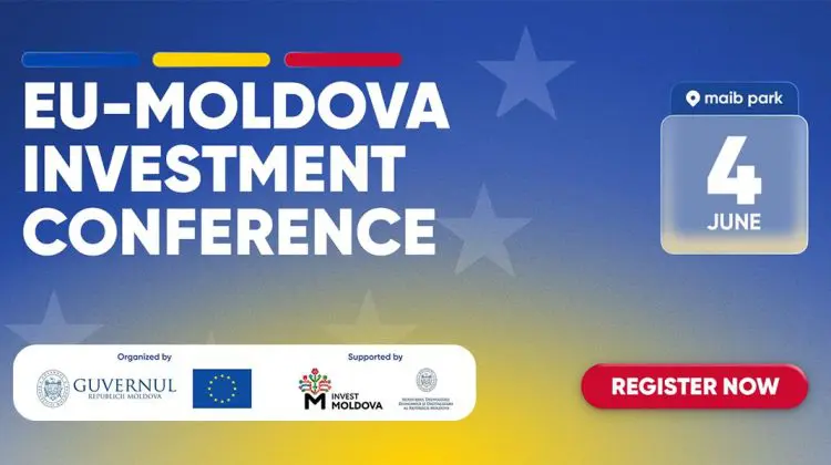Chișinău va găzdui, pe 4 iunie 2026, EU-Moldova Investment Conference, un eveniment de nivel înalt dedicat investițiilor
