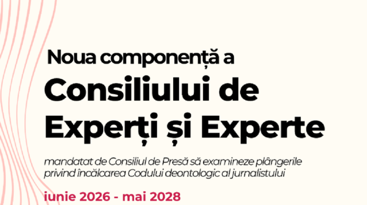 Noua componență a Consiliului care va examina plângerile privind încălcarea Codului deontologic al jurnalistului