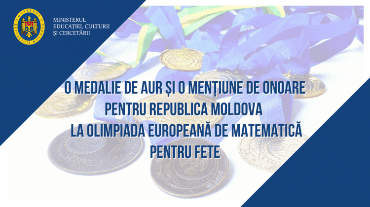 Două eleve din țară au obținut medalie și mențiune de onoare la Olimpiada Europeană de Matematică pentru Fete
