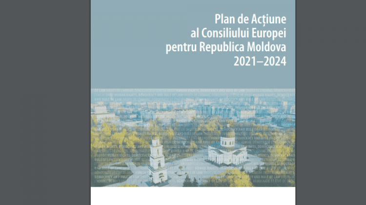 (VIDEO) CoE a lansat planul de acțiuni 2021–2024 pentru R. Moldova. Ce prevede documentul