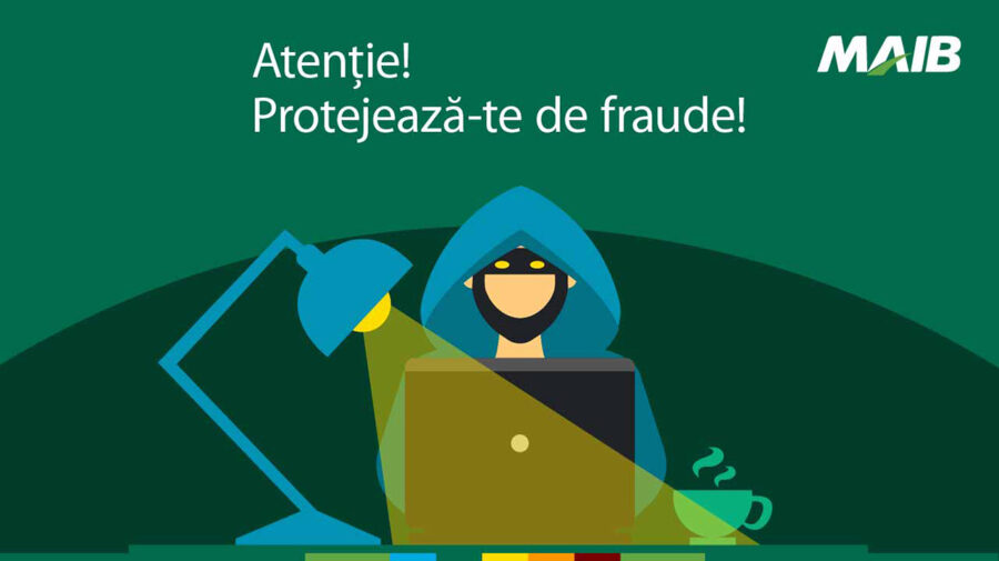MAIB lansează inițiativa „Protejează-te de fraude”