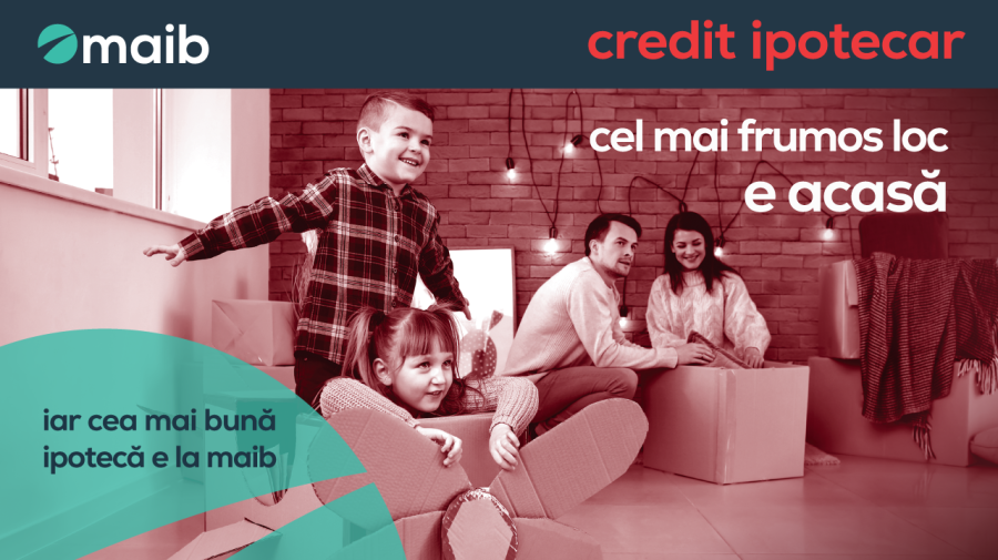Cel mai frumos loc e acasă, iar cea mai bună ipotecă e la maib