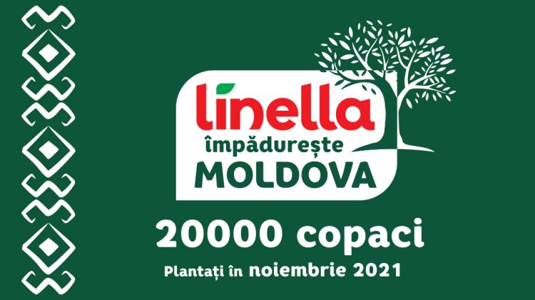 Linella împădurește Moldova cu 20 000 de copaci