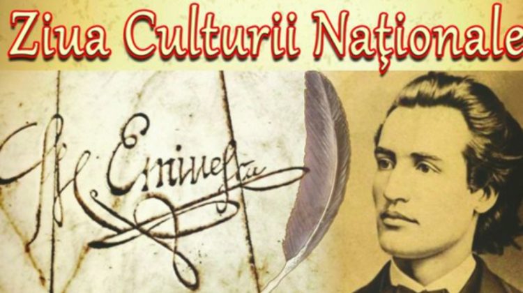 Cultura națională, sărbătorită la împlinirea a 172 de ani de la nașterea „luceafărului poeziei românești”Mihai Eminescu