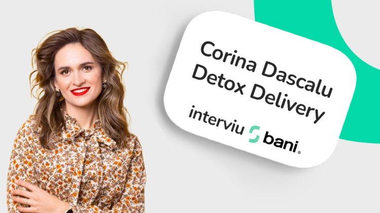 10 LEI | Corina Dascalu despre Detox Delivery: Am împrumutat bani de părinți pentru a investi în afacere