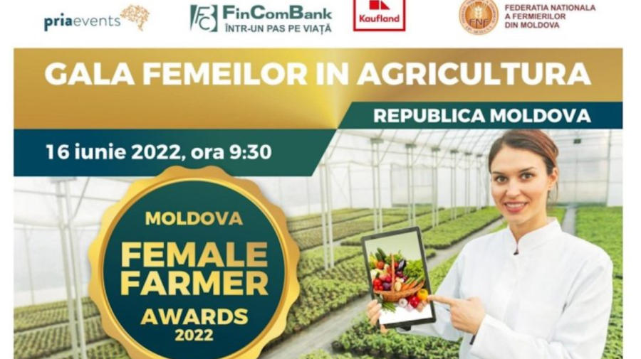 VIDEO Pentru prima dată în Moldova se organizează Gala Femeilor în Agricultură
