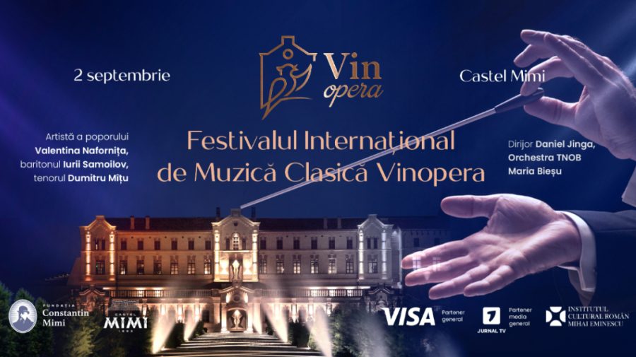 Eveniment inedit la Castel MIMI! Nu rata Festivalul Internațional de Muzică Clasică VinOPERA
