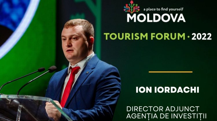 VIDEO Agenția de Investiții a organizat cel mai important eveniment în domeniul turismului – „Moldova Tourism Forum”