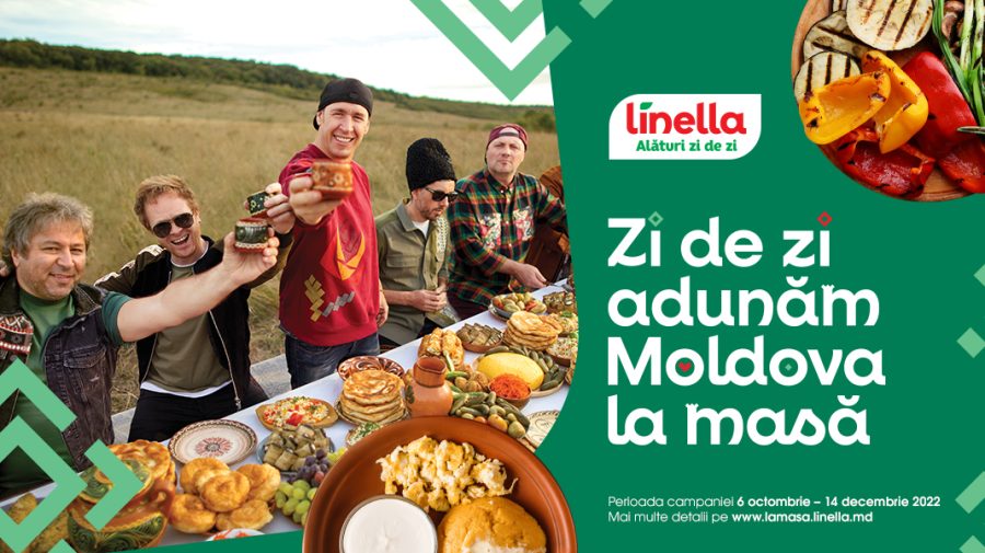 Linella lansează o nouă campanie de imagine „Zi de zi adunăm Moldova la masă”