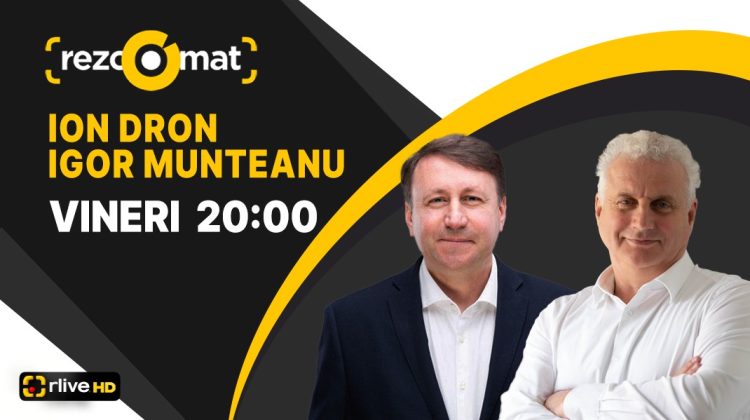 Actualitatea politică, în dezbateri la RliveTV! Igor Munteanu și Ion Dron – invitații emisiunii Rezoomat!