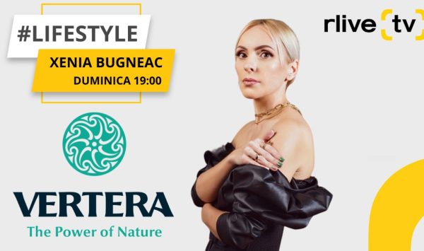 Emisiunea #LIFESTYLE cu Xenia Bugneac, la RLIVE TV