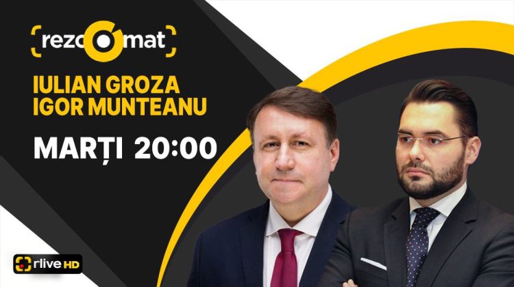 LIVE pe RLIVE TV: Igor Munteanu și Iulian Groza, invitații emisiunii Rezoomat