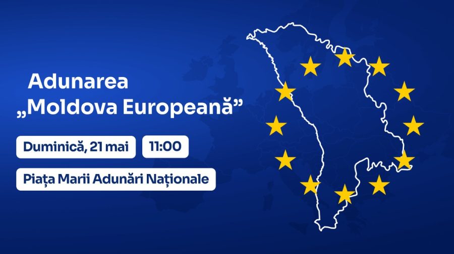 Azi are loc Adunarea „Moldova Europeană”! La eveniment sunt așteptați mii de oameni
