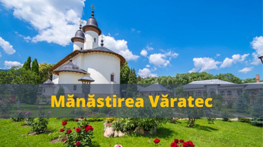 VIDEO România turistică: Mănăstirea Văratec – locul de veci al Veronicăi Micle