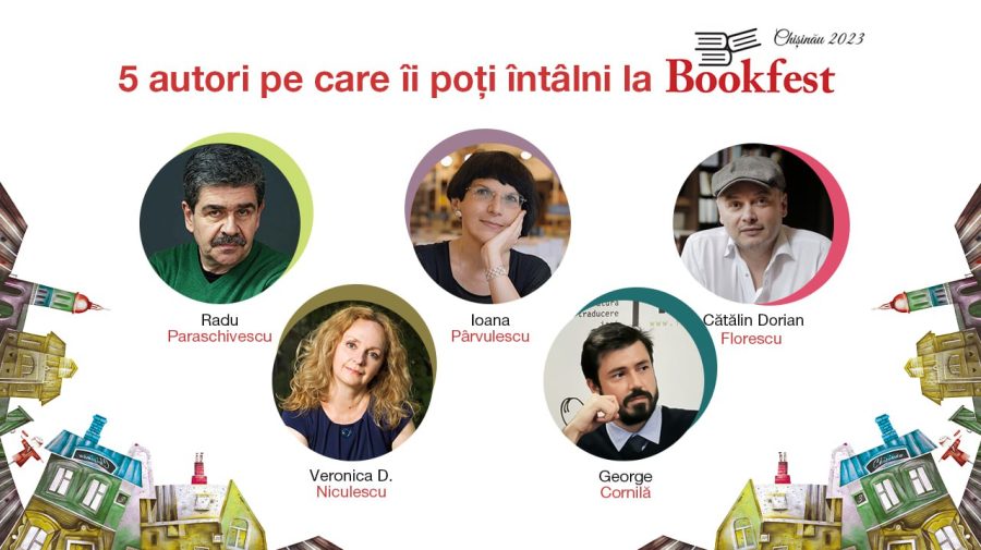 Bookfest Chișinău 2023 îți face cunoștință cu scriitorii tăi preferați. Iată cinci autori care vor fi la eveniment