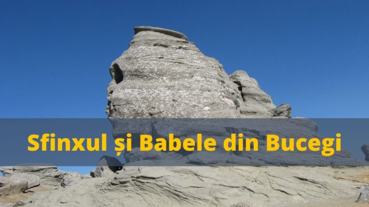 VIDEO România turistică: Sfinxul și Babele din Munții Bucegi