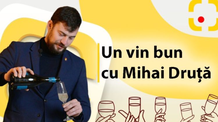 Un vin bun cu Mihai Druță: Trei Mândre, Domeniile Vorniceni