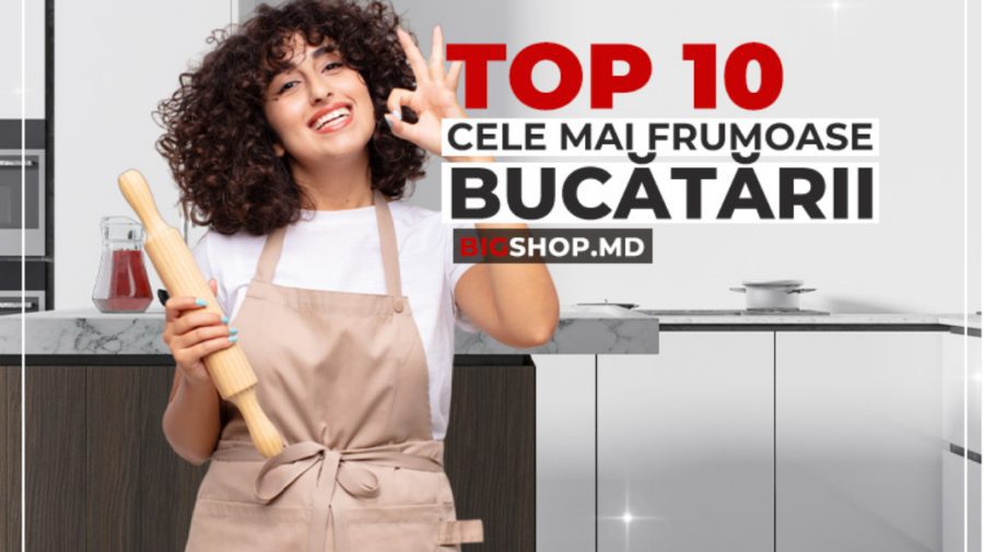 Top 10 cele mai frumoase bucătării