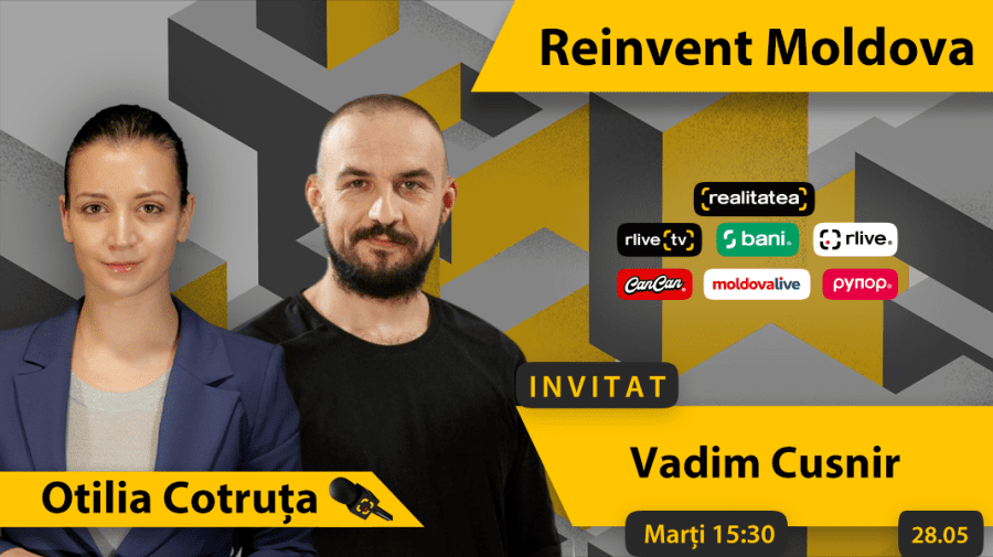 VIDEO Vadim Cușnir, invitat la „Reinvent Moldova”: Utilizăm viitorul pentru a moderniza prezentul