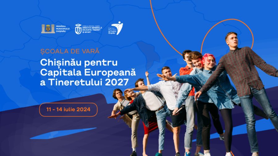 Școala de Vară „Chișinău pentru Capitala Europeană a Tineretului 2027”. Tinerii, îndemnați să participe