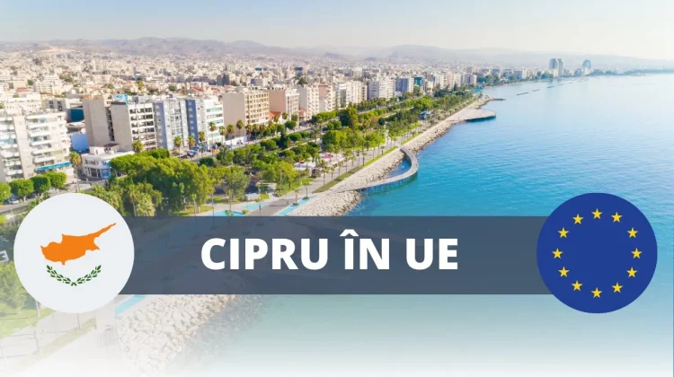 Cipru – istoria şi calea europeană a ţării. Cum s-a dezvoltat şi îmbunătăţit viaţa cetăţenilor în UE