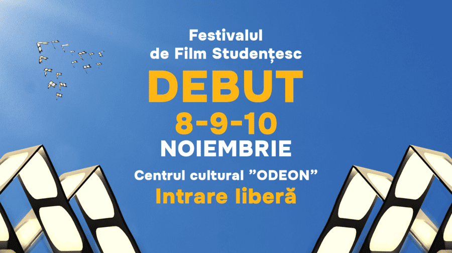 Cineaști din Moldova și România, reuniți la Festivalul de Film Studențesc DEBUT. Programul pentru trei zile