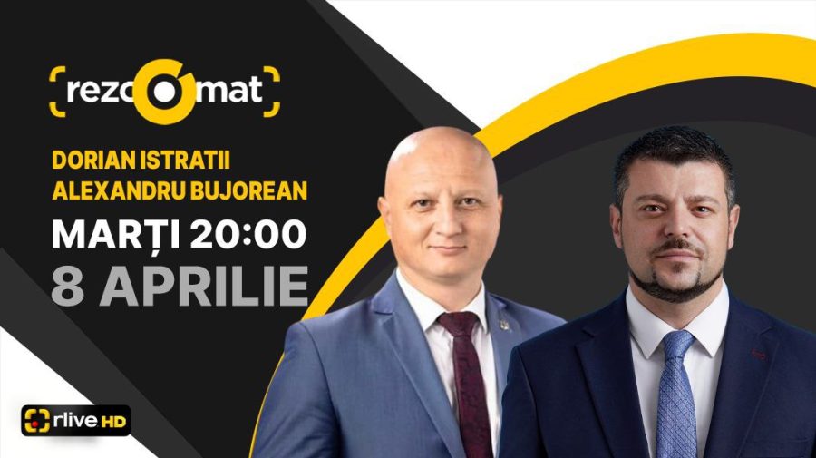 Actualitatea politică, în dezbateri la RLIVE TV! Dorian Istratii și Alexandru Bujorean, invitați la Rezoomat