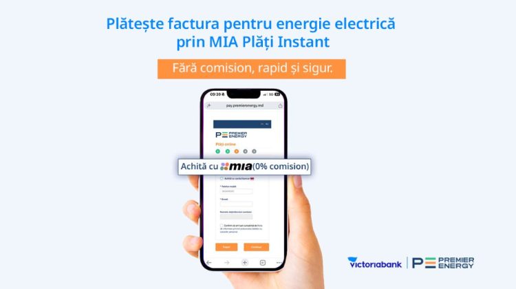 Victoriabank conectează consumatorii Premier Energy la MIA Plăți Instant