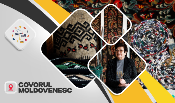 Covorul moldovenesc – unul dintre cele mai valoroase simboluri ale patrimoniului nostru