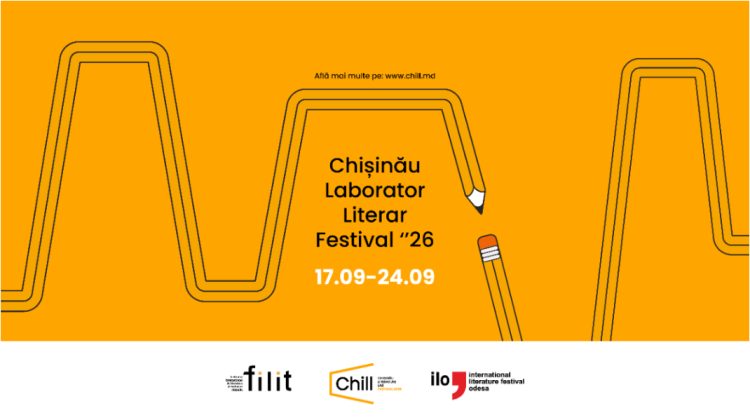 CHILL 2026: Chișinăul se transformă într-un spațiu internațional dedicat literaturii contemporane