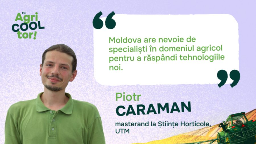 De la pasiunea pentru sere moderne la „Agricultura Inteligentă”: Povestea lui Piotr Caraman, masterandul UTM