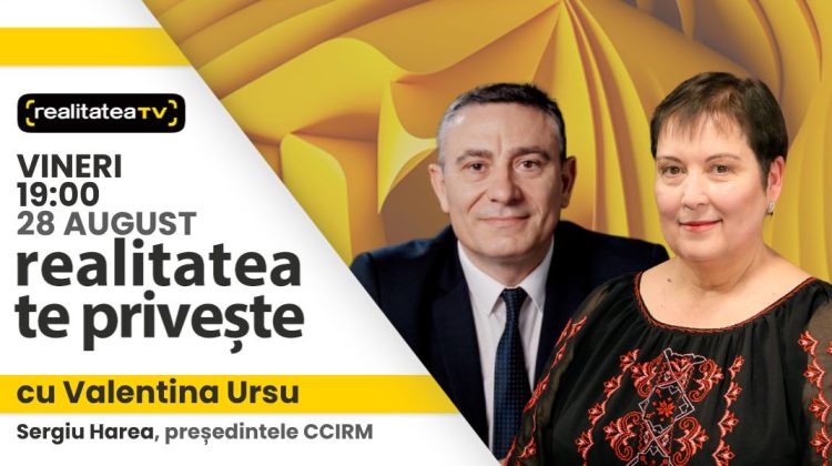 Sergiu Harea, președintele Camerei de Comerț și Industrie, invitat la “Realitatea te privește”