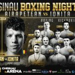 Chișinău Boxing Night 3 revine pe 3 octombrie la Chișinău Arena