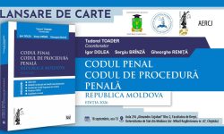 Noutate pentru lumea juridică: La Chișinău va fi lansat, pe 18 septembrie, un volum amplu despre legislația penală
