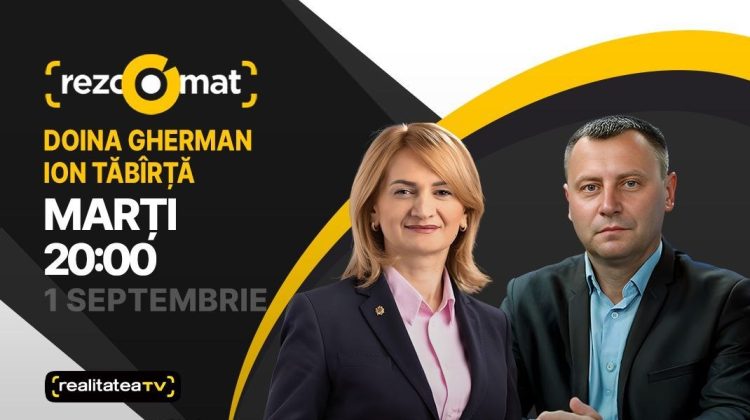 Vicepreședinta Parlamentului, Doina Gherman și expertul Ion Tăbîrță, invitați la Rezoomat