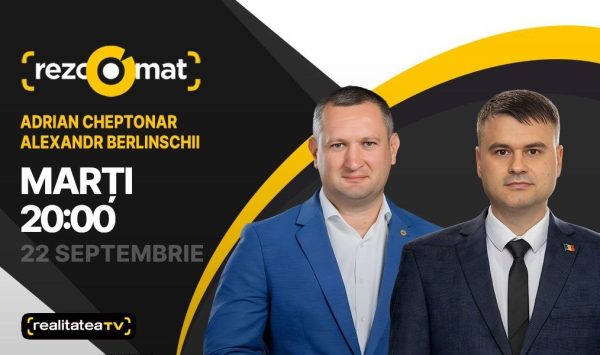 Actualitatea politică, în dezbateri! Deputații Adrian Cheptonar și Alexandr Berlinschii, invitați la Rezoomat