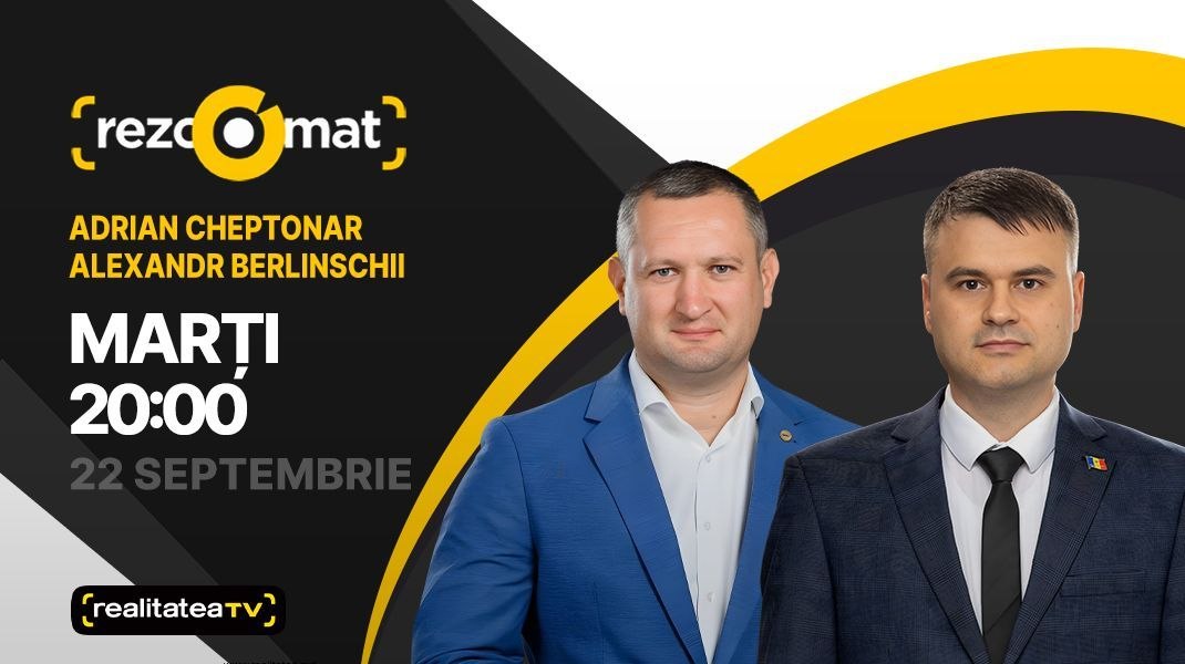 Actualitatea politică, în dezbateri! Deputații Adrian Cheptonar și Alexandr Berlinschii, invitați la Rezoomat