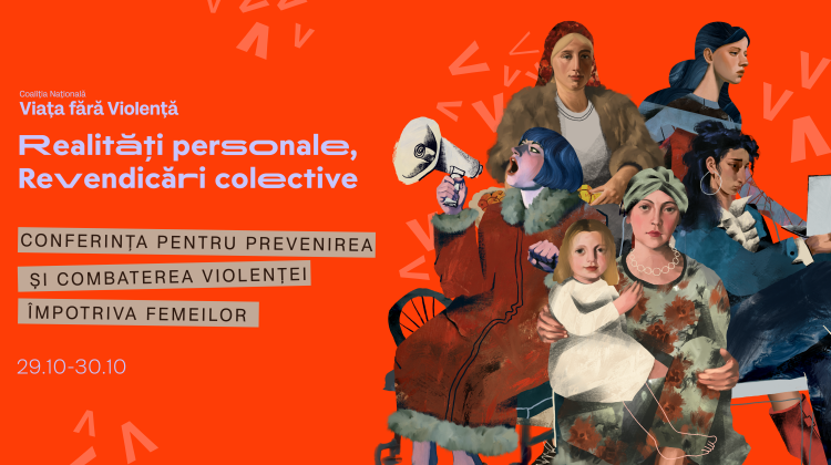 Coaliția „Viața fără Violență” organizează o conferință internațională dedicată prevenirii violenței împotriva femeilor