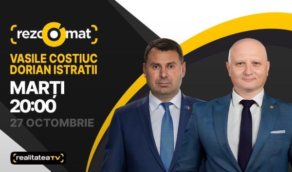 Actualitatea politică, în dezbateri! Deputații Dorian Istratii și Vasile Costiuc, invitați la Rezoomat